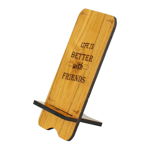 Friendship Quotes Phone Holder Wooden Mobile Stand