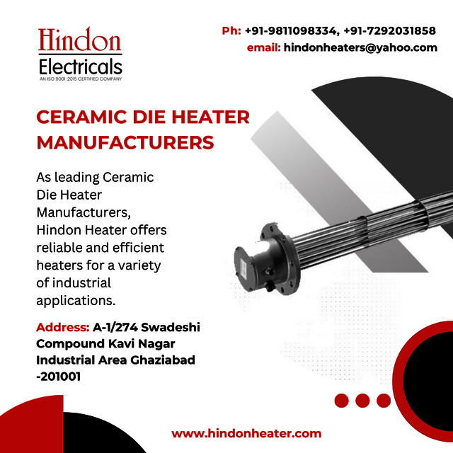 Ceramic Die Heater Manufacturers Hindon Heater