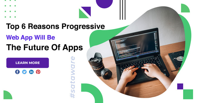 Top-6-Reasons-Progressive-Web-App-Will-Be-The-Futu Top 6 Reasons Progressive Web App Will Be The Future Of Apps