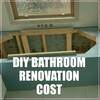 DIY Bathroom Renovation Cost - DIY Bathroom Renovation Cost