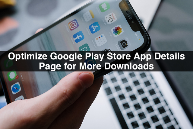 Optimize-Google-Play-Store-App-Details-Page-for-Mo Picture Box