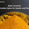 Bulk Turmeric  A Golden Spi... - Picture Box