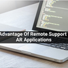 Take Advantage Of Remote Support Using AR Applications