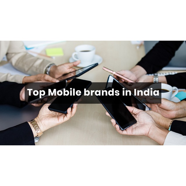 Discover the Top Mobile Brands in India for 2024 Picture Box