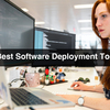 7-Best-Software-Deployment-... - appdevelopersnearme