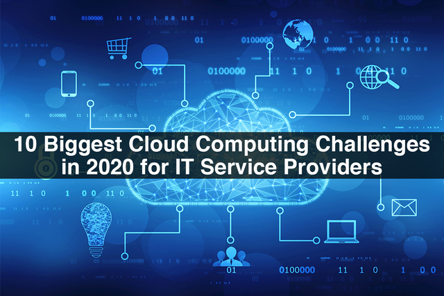 10-Biggest-Cloud-Computing-Challenges-in-2020-for- 10 Biggest Cloud Computing Challenges for IT Service Providers