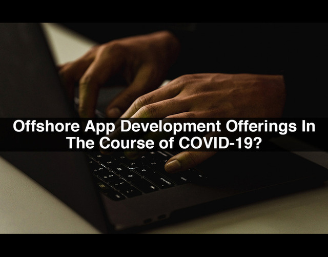 Why-Businesses-Want-Offshore-App-Development-Offer appdevelopersnearme