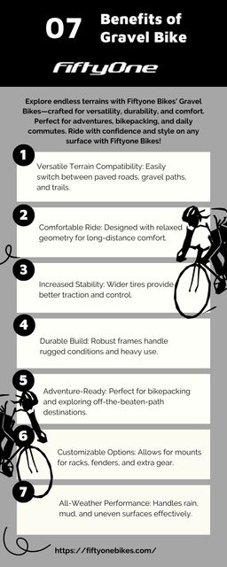 Benefits of Gravel Bikes -  Fiftyone Bikes Benefits of Gravel Bikes - Fiftyone Bikes