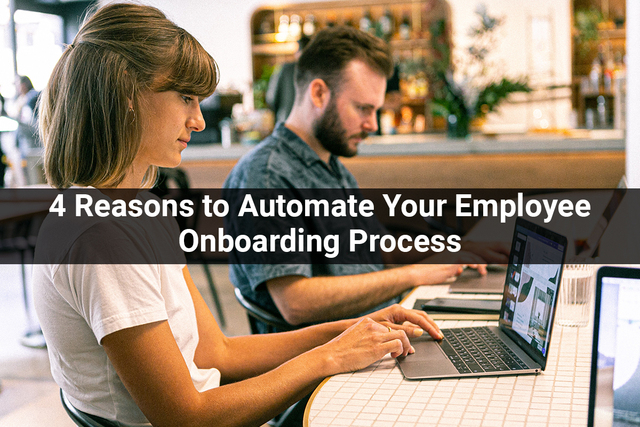 4-Reasons-to-Automate-Your-Employee-Onboarding-Pro appdevelopersnearme