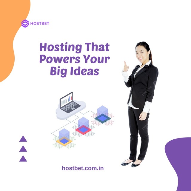 Hosting that Powers your Bif Ideas-HostBet HostBet