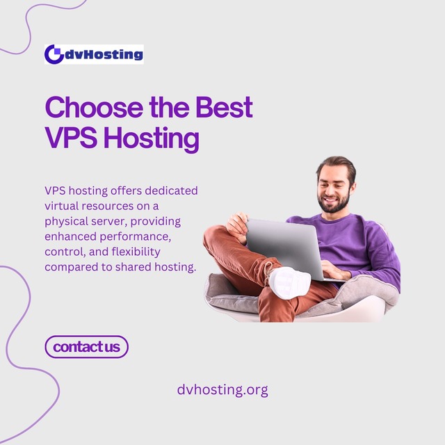 Choose the best VPS Hosting with DVHosting DVHosting