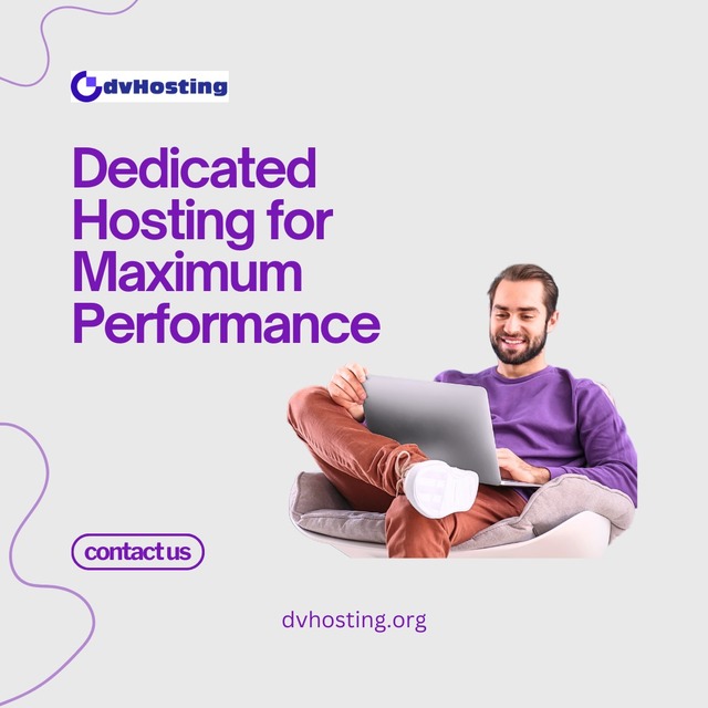 Dedicated Hosting for Maximum Performance-DVHostin DVHosting