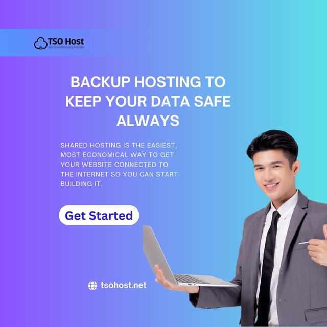 Backup Hosting to Keep Your Data Safe Always TSOHost