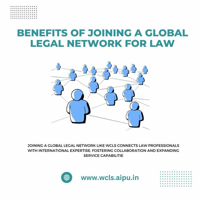 Benefits of Joining a Global Legal Network for Law Association of Indian Private Universities