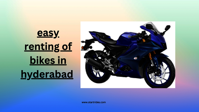 easy renting of bikes in hyderabad Start Rides