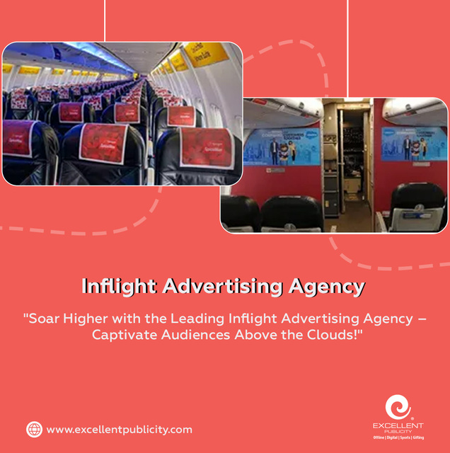 Inflight Advertising Agency Excellent Publicity