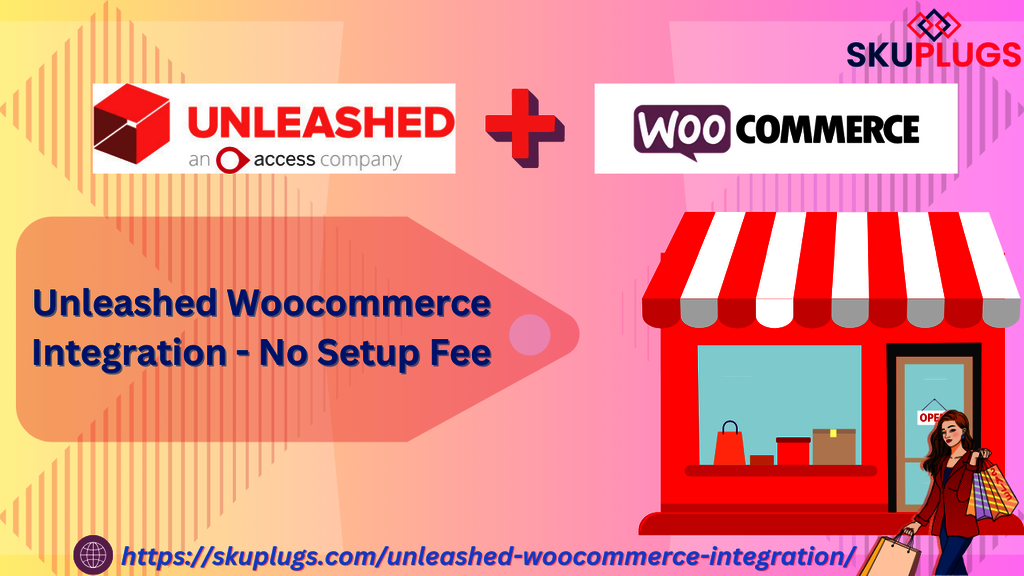 Unleashed Woocommerce Integration - No Setup Fee Picture Box