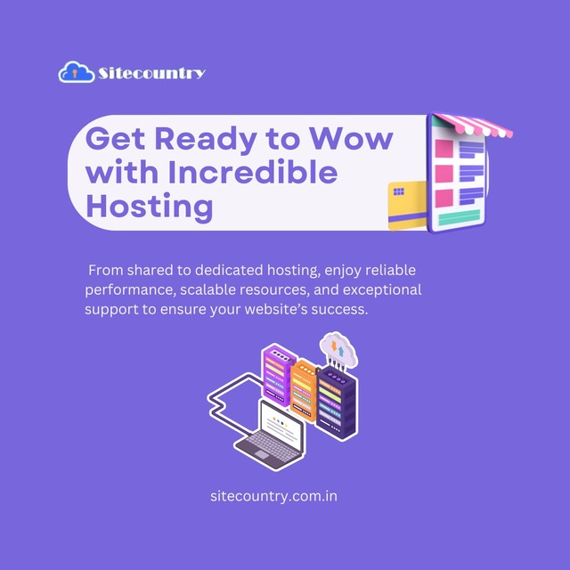 Get Ready to Wow with Incredible Hosting-SiteCount SiteCountry
