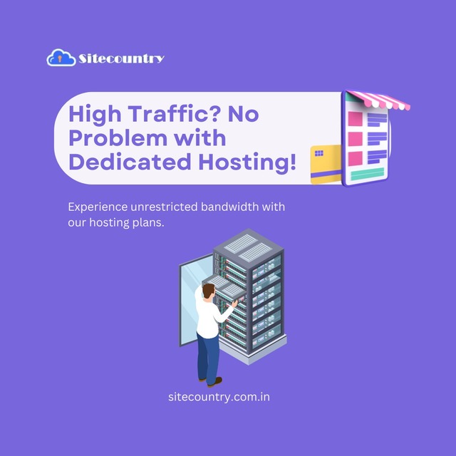High Traffic - No Problem With Dedicated Hosting SiteCountry