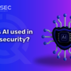 How is AI used in cybersecu... - Picture Box