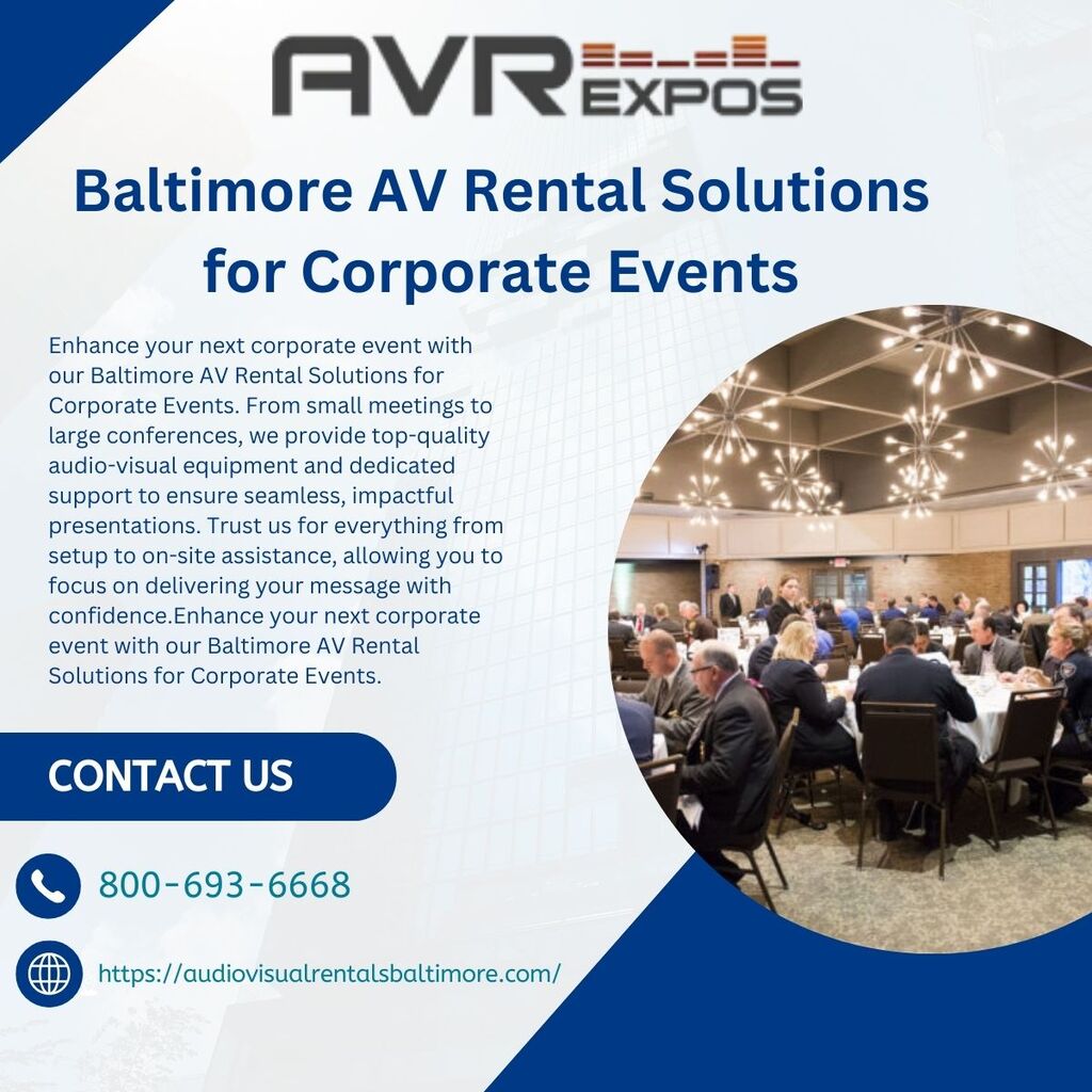 Baltimore AV Rental Solutions for Corporate Events Event Technology Rental Baltimore