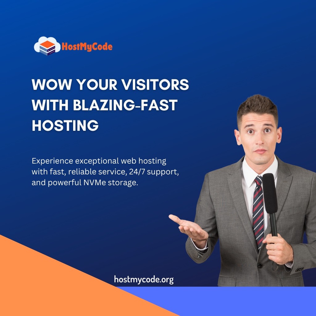 Wow Your Visitors With Blazing-Fast Hosting HostMyCode