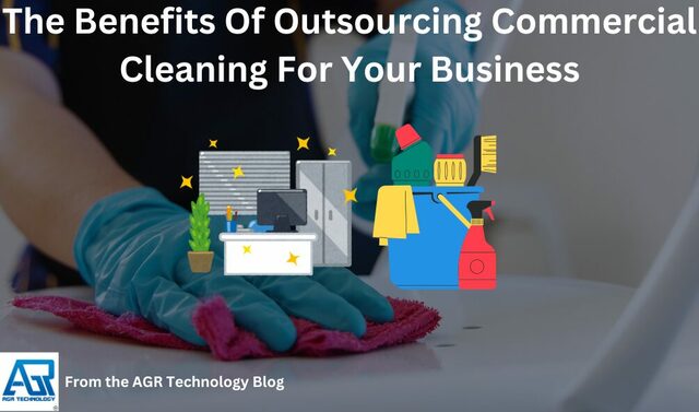 What are some benefits to outsourcing commercial What are some benefits to outsourcing commercial cleaning.