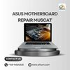 Asus motherboard repair muscat - Picture Box