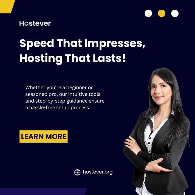 Speed that Impresses, Hosting that Lasts! Hostever