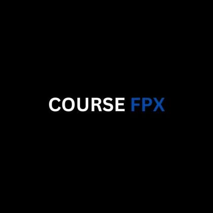 COURSE FPX - Anonymous