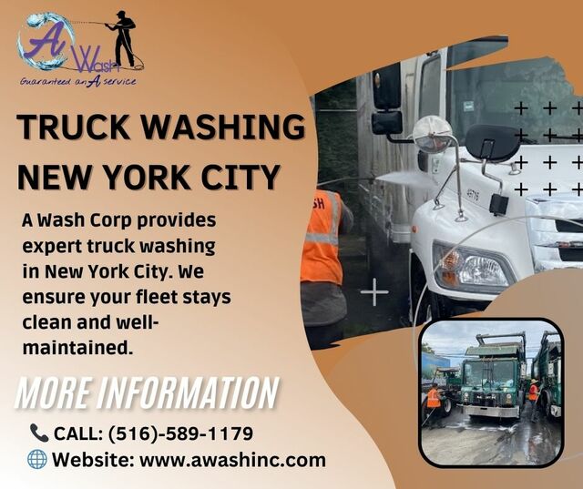 Truck Washing New York City -A Wash Corp Truck Washing New York City