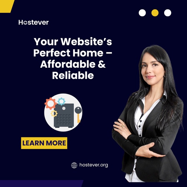 Your Website's Perfect Home - Affordable and Relia Hostever