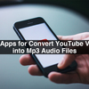 Top-Apps-for-Convert-YouTub... - Picture Box