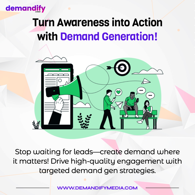 Turn Awareness into Action with Demand Generation- Picture Box