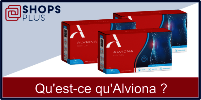 Quest-ce-que-Alviona Alviona Avis