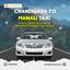 Chandigarh-to-Manali-Taxi - Chandigarh Cab Express