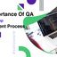 The-Importance-Of-QA-Tester... - Picture Box