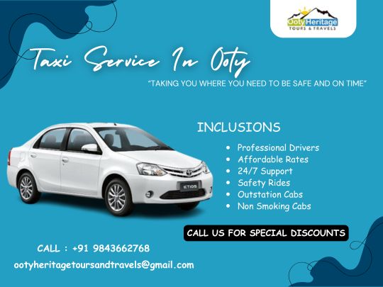 INCLUSIONS Ooty Heritage Tours And Travels Sightseeing