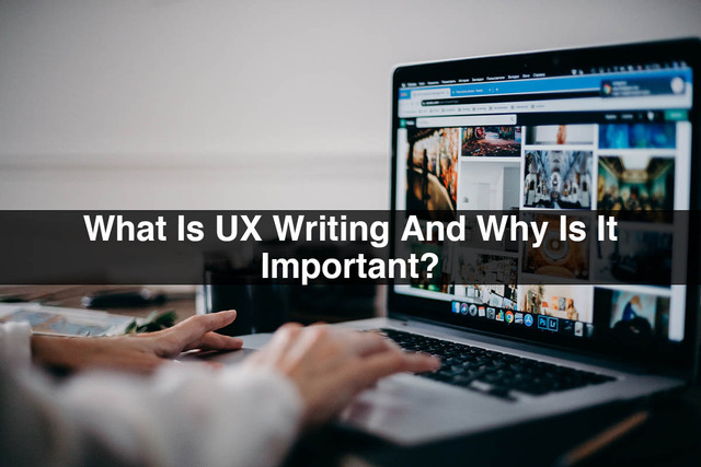 What-Is-UX-Writing-And-Why-Is-It-Important Picture Box