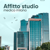 Affitto Studio Psicologo Milano | Affitto Studio Medico Milano