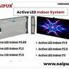 Active LED�Indoor System - Saipur