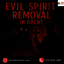 Trusted Evil Spirit Removal... - Picture Box