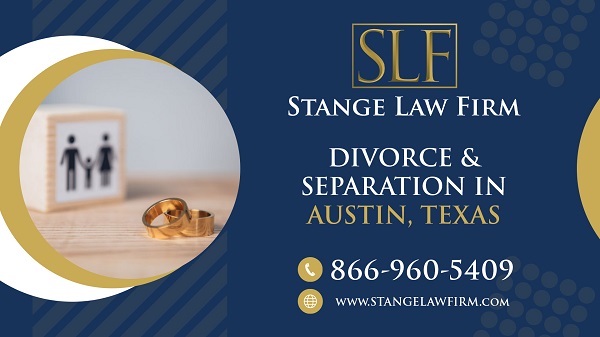 Uncontested divorce Austin Texas Stange Law Firm, PC