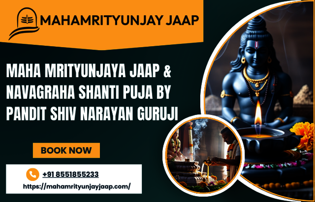 Maha Mrityunjaya Jaap & Navagraha Shanti Puja Maha Mrityunjaya Jaap & Navagraha Shanti Puja by Pandit Shiv Narayan Guruji