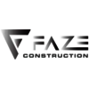 Faze Construction - Faze Construction