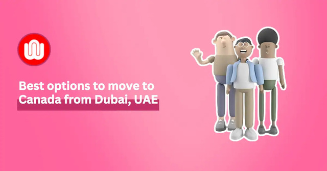 top-5-ways-to-move-to-canada-from-dubai-uae-491744 Picture Box