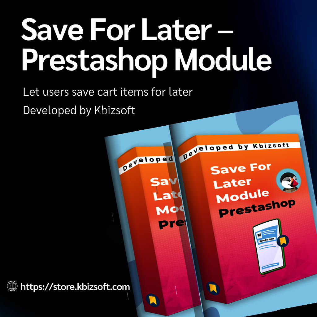 Save For Later Module � Prestashop by Kbizsoft Picture Box