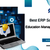 Choosing the Right ERP Software For Education System