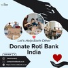 Donate Roti Bank India - Donate Roti Bank India