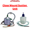 Close Wound Suction Unit - GSTC's Product